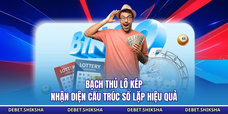 Bạch thủ lô kép