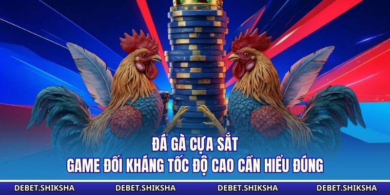 Đá gà cựa sắt